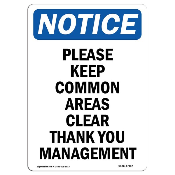 Signmission OSHA Notice, 5" Height, Please Keep Common Areas Clear Sign, 5" X 3.5", Portrait OS-NS-D-35-V-17467 - main